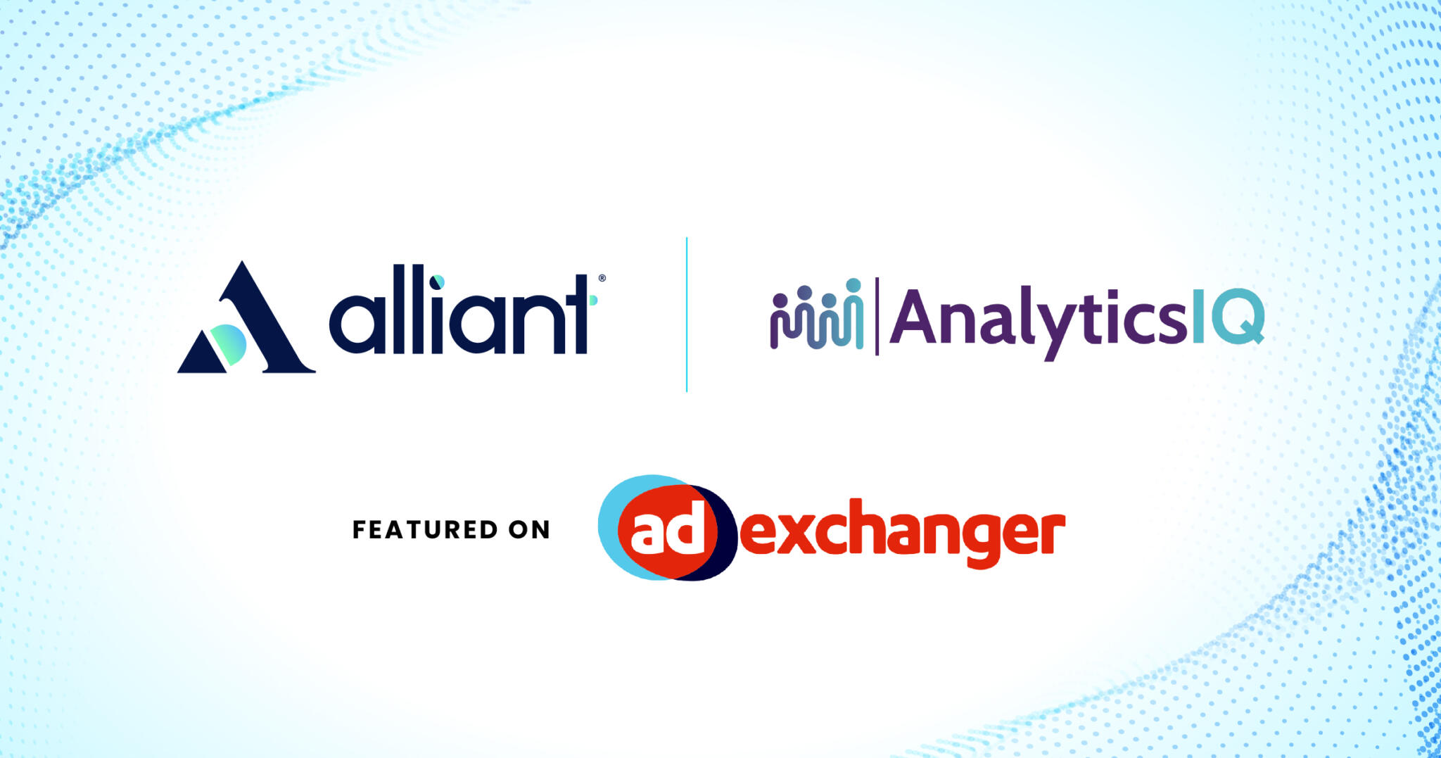 Alliant AnalyticsIQ Featured on AdExchanger